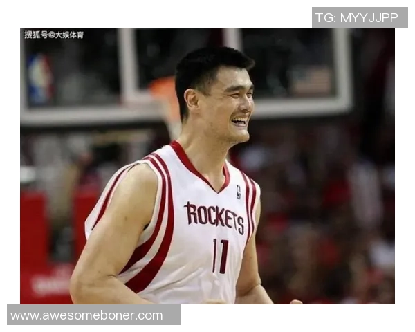 姚明在篮球历史中的单打地位与影响力探讨